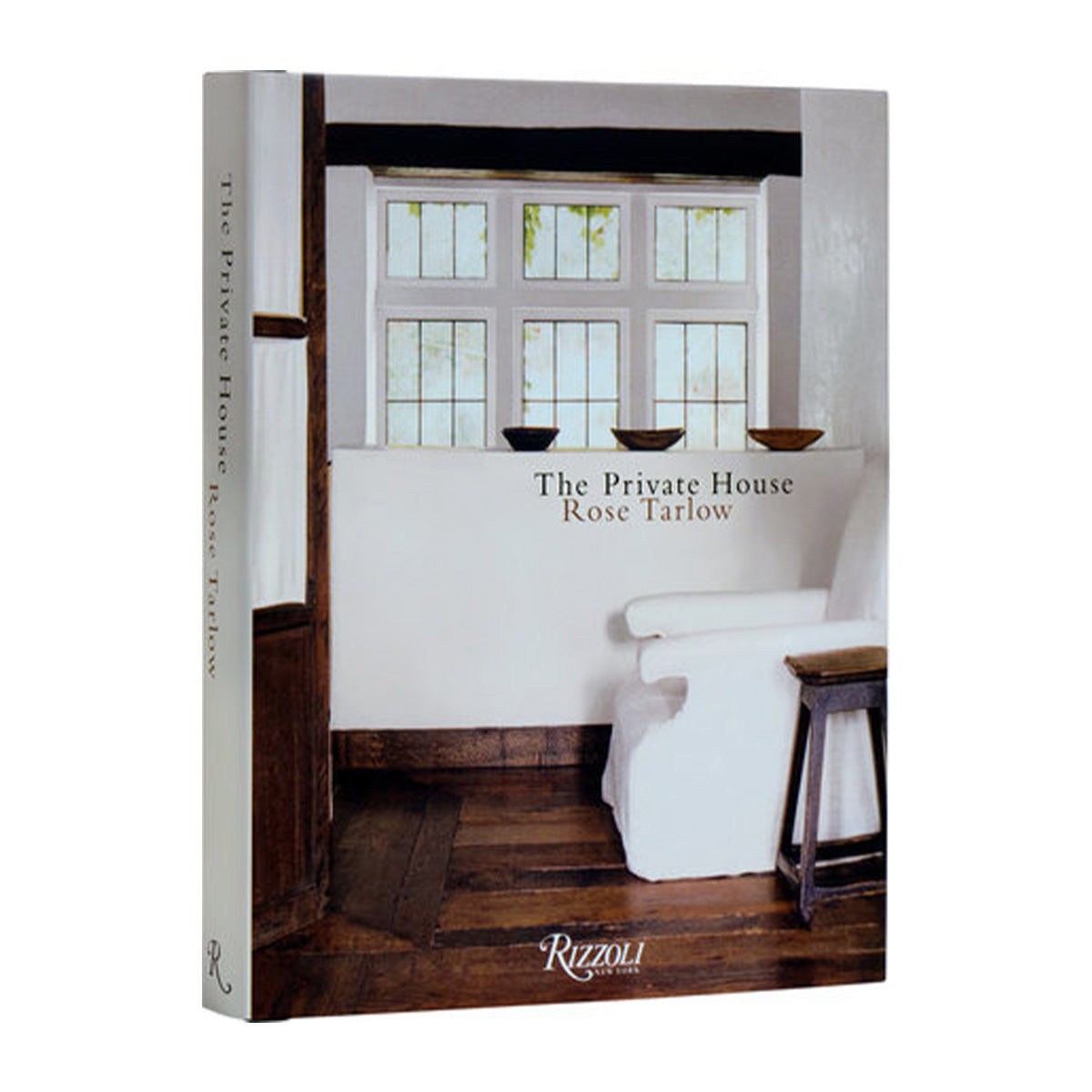 Book cover of 'The Private House' by Rose Tarlow with a room scene on the cover.